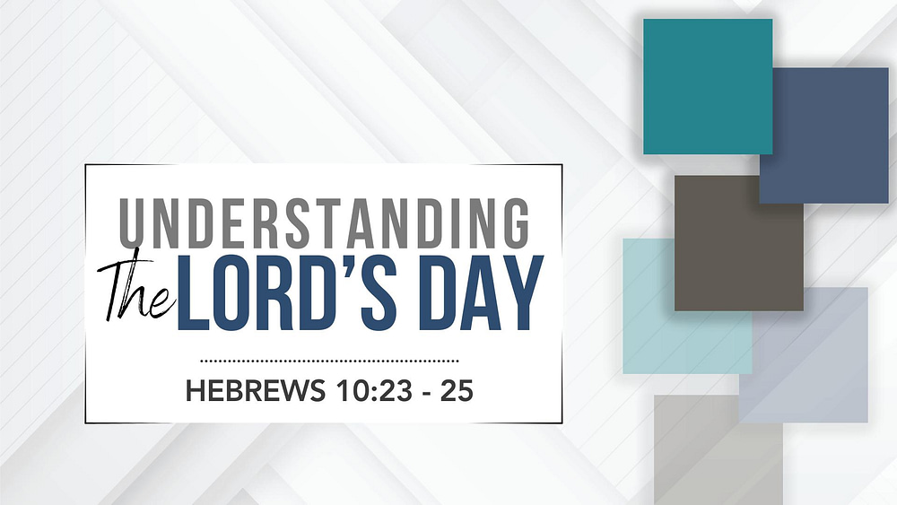 Understanding the Lord's Day Image