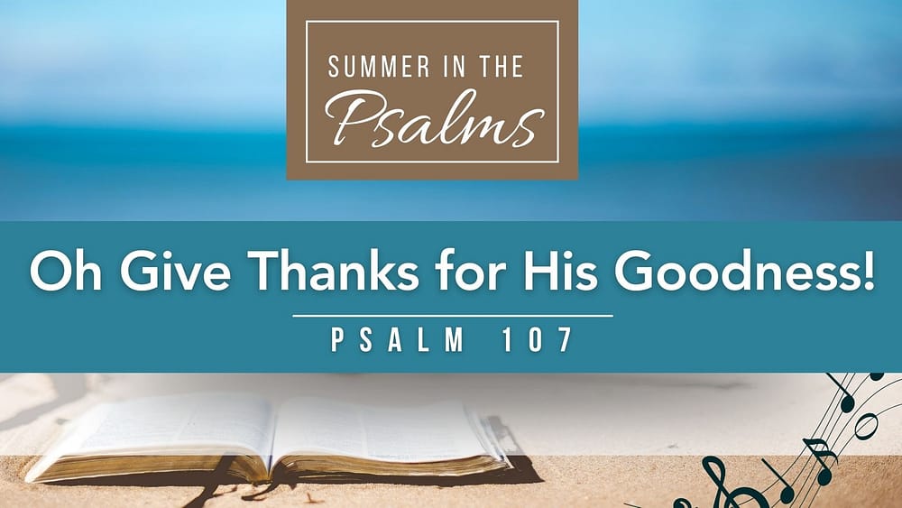Oh Give Thanks for His Goodness! Image