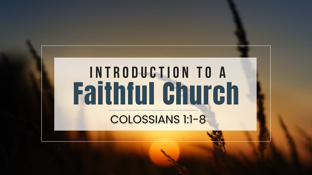 Introduction to a Faithful Church Image