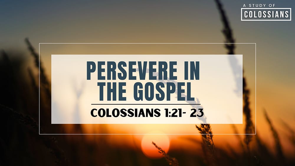 Persevere in the Gospel Image