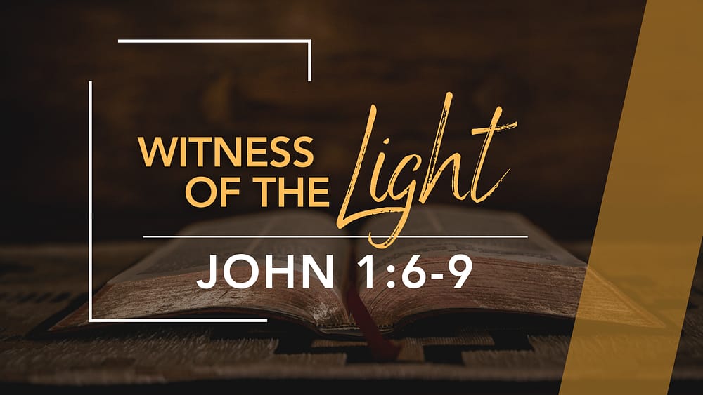 Witness of the Light