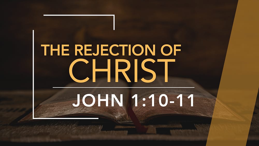 The Rejection of Christ Image